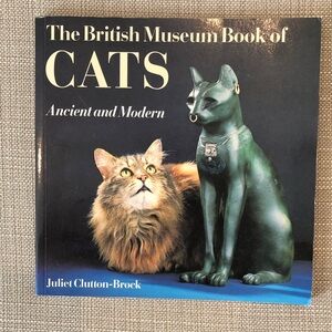 The British Museum Book of Cats: Ancient and Modern